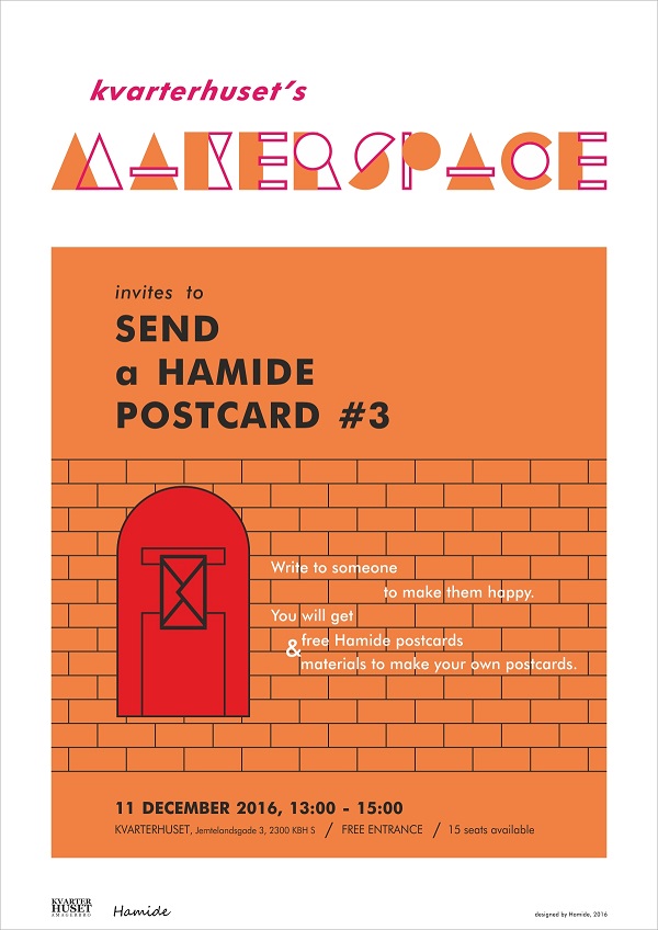 Consultancy-Kvarterhusets-Makerspace-Postcard-Poster-Hamide-Design-Studio Poster of event by Kvarterhuset's Makerspace